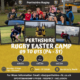 Perthshire RFC Easter Camp 2025